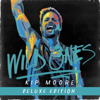 Wild Ones (Deluxe) - Kip Moore