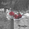 Missing You - Single