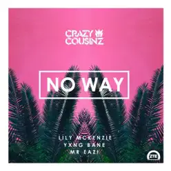 No Way (feat. Lily Mckenzie) - Single - Mr Eazi No Way (feat. Lily Mckenzie) - Single - Mr Eazi