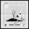 Don't Stop - Don't Care lyrics