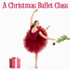 A Christmas Ballet Class, Vol. 1 - Andrew Holdsworth