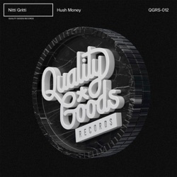 Nitti Gritti - Hush Money