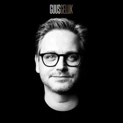 GELUK - Guus Meeuwis GELUK - Guus Meeuwis