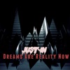 Dreams Are Now Reality - Single