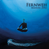 Fernweh - Manuel Zito