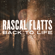Back to Life - Rascal Flatts