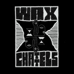 Wax Chattels - Stay Disappointed