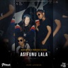 Asifunu Lala - Single