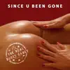 Since U Been Gone - Single album lyrics, reviews, download