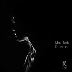 Moe Turk - Dreamer