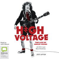 Jeff Apter - High Voltage: The Life of Angus Young – AC/DC's Last Man Standing (Unabridged) artwork