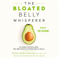 Tamara Duker Freuman - The Bloated Belly Whisperer artwork