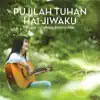 Pujilah Tuhan Hai Jiwaku album lyrics, reviews, download