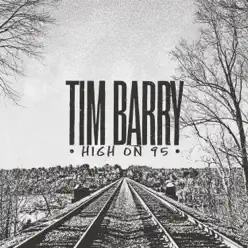 High On 95 - Tim Barry