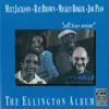 The Ellington Album "All Too Soon" - Remastered (Instrumental) album lyrics, reviews, download