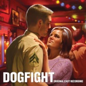 Dogfight (Original Cast) - Prelude: Take Me Back