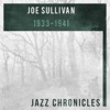 Joe Sullivan: 1933-1941 (Live), 2018