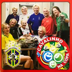 Cavalinho Na Copa - Banda Cavalinho