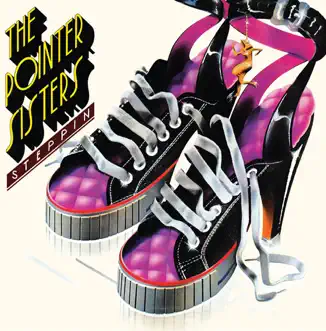 Steppin' by The Pointer Sisters album reviews, ratings, credits