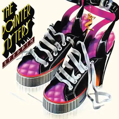 Steppin' - Pointer Sisters