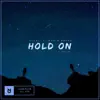 Hold On (feat. Caroline) song lyrics