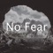 No Fear (feat. Nerdout & Halocene) - Divide lyrics