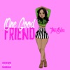 One Good Friend - Single