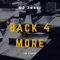 Back 4 More (Vocal Radio Edit) - DJ Jossi lyrics