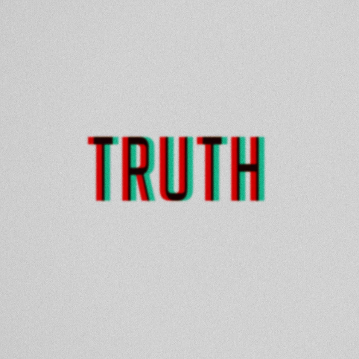 Truth. Truth картинки. Truth надпись.