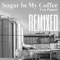 Sugar in My Coffee (Brannco Remix) artwork