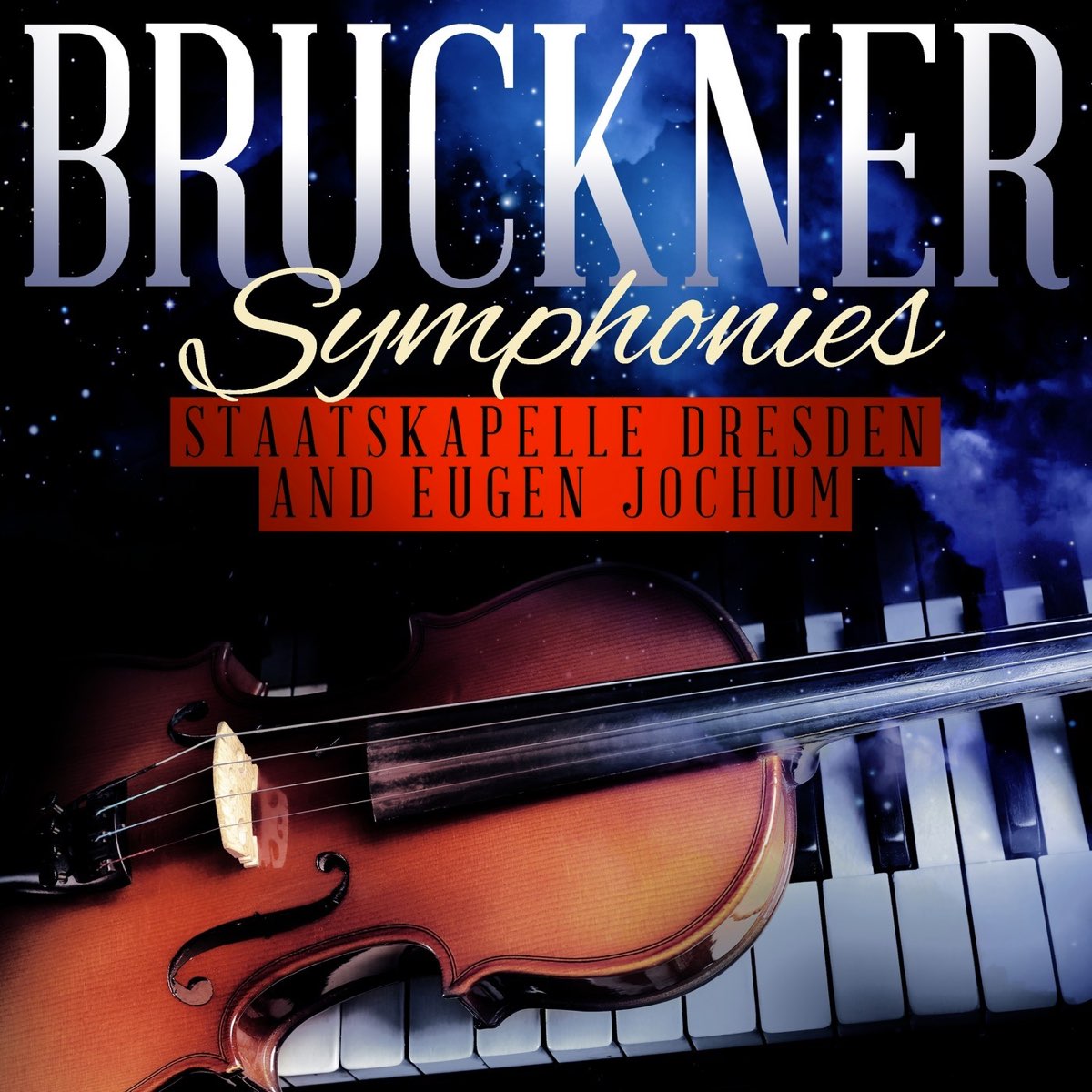 ‎Bruckner Symphonies By Staatskapelle Dresden & Eugen Jochum On Apple Music