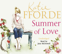 Katie Fforde - Summer of Love artwork