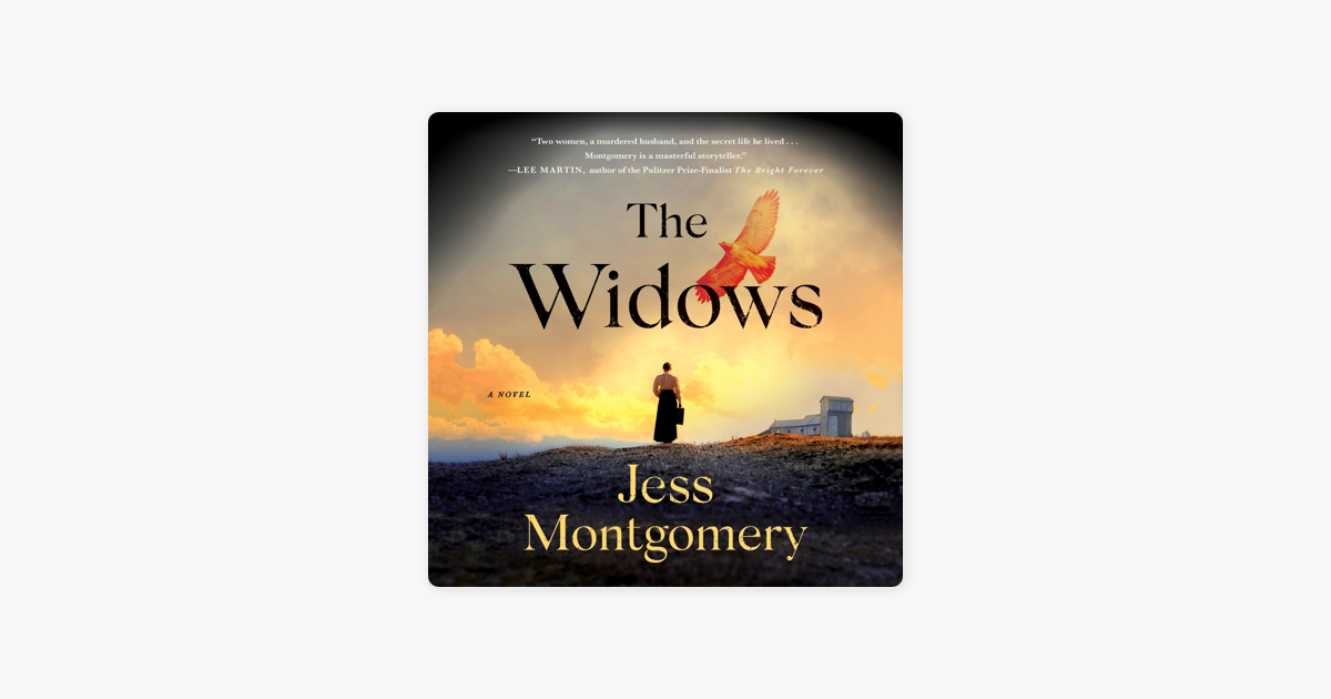 The Widows - Jess Montgomery The Widows - Jess Montgomery