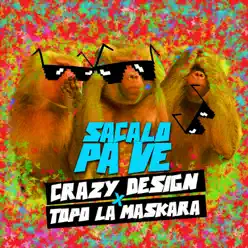 Sacala Pa Ve - Single - Crazy Design