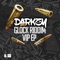 Glock V.I.P (Dr Cryptic Remix) - Darkzy lyrics