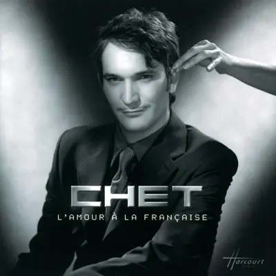 L'amour à la française - Chet L'amour à la française - Chet