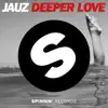 Deeper Love - Single album lyrics, reviews, download