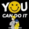 You Can Do it artwork