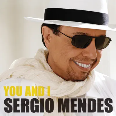 You And I - Single - Sérgio Mendes
