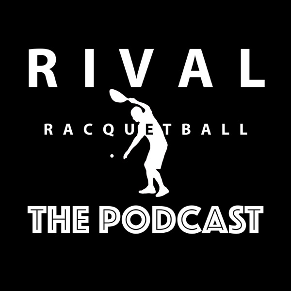 The Rival Racquetball Podcast cover