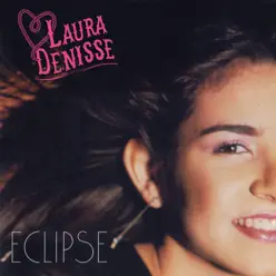 Eclipse - Laura Denisse Eclipse - Laura Denisse