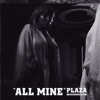 All Mine - Single