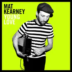 Young Love - Mat Kearney