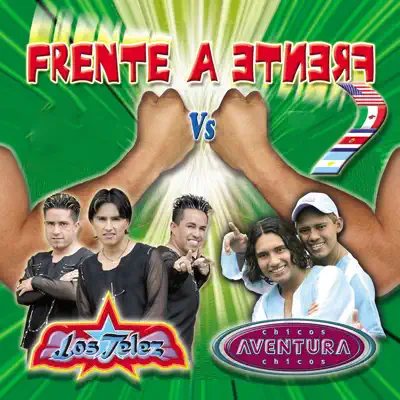 Frente a Frente - Chicos Aventura Frente a Frente - Chicos Aventura