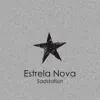 Estrela Nova - Single album lyrics, reviews, download