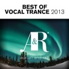 Adrian & Raz - Best of Vocal Trance 2013, 2013