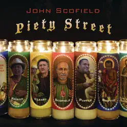 Piety Street - John Scofield