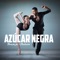 Tonada Pal Bailador (feat. Alexander Abreu) - Azúcar Negra lyrics