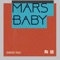 Mars Baby artwork