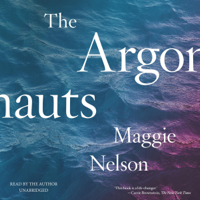 Maggie Nelson - The Argonauts artwork